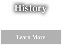 History Learn More