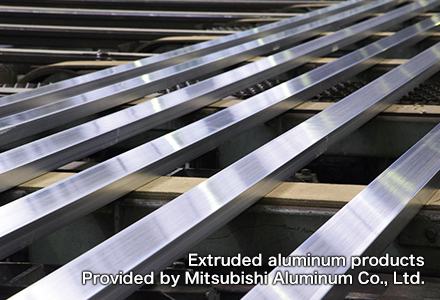 Extruded aluminum products Provided by Mitsubishi Aluminum Co., Ltd.